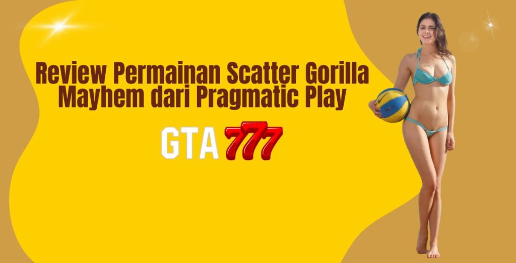Review Permainan Scatter Gorilla Mayhem dari Pragmatic Play