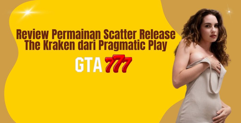 Review Permainan Scatter Release The Kraken dari Pragmatic Play